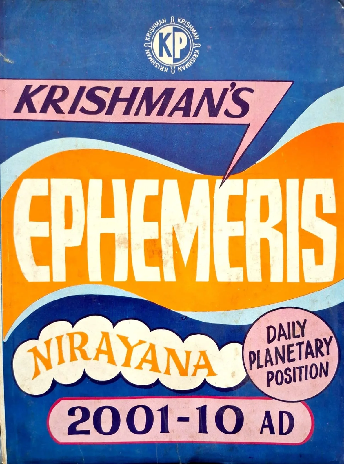 Krishman's Ephemeris Nirayana 2001 -10 AD [English]
