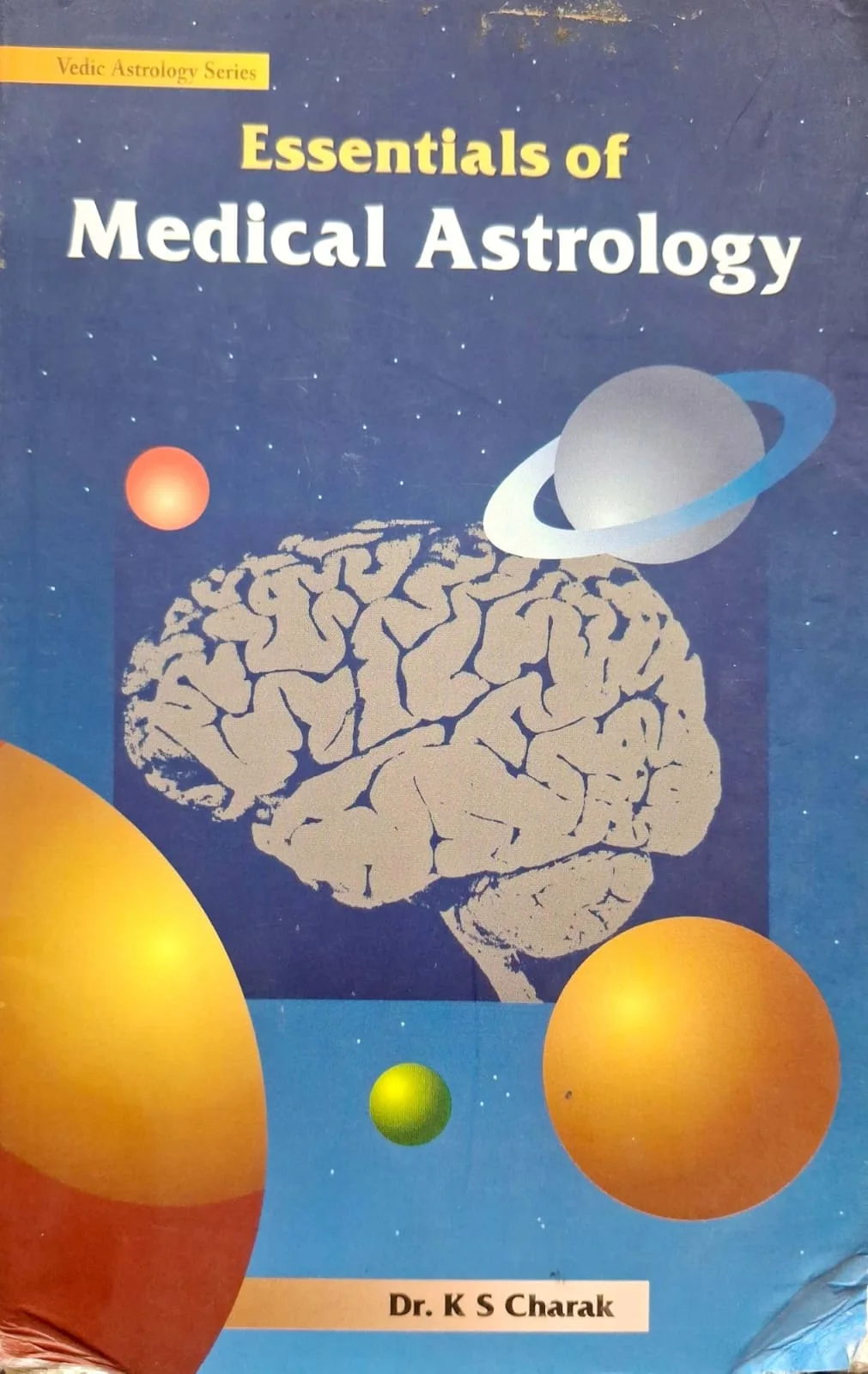 Essentials Of Medical Astrology - English
