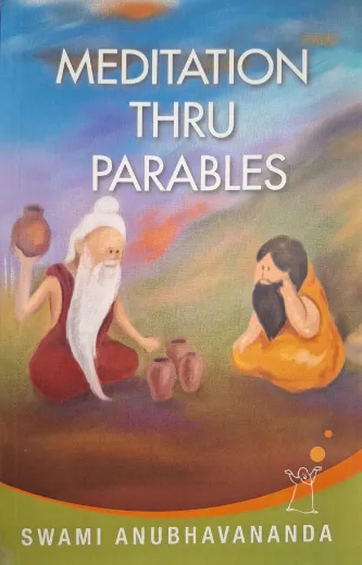 Meditation Thru Parables