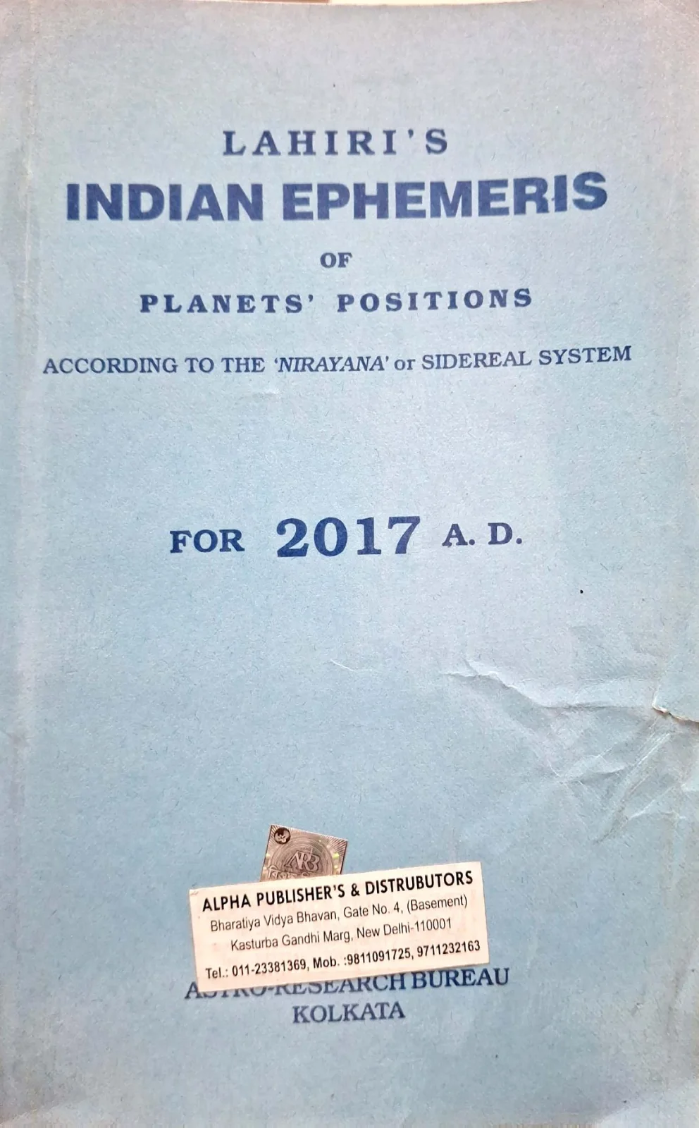 Lahiri's INDIAN EPHEMERIS 2017 A.D