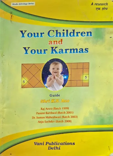 Your Children And Your Karmas